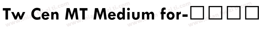 Tw Cen MT Medium for字体转换
